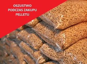 WORKI Z PELLETEM I NAPIS OSZUSTWO PODCZAS ZAKUPU PELLETU
