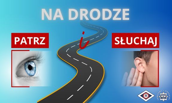 na drodze patrz i słuchaj grafika oko ucho i droga