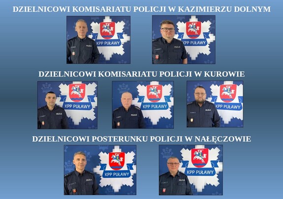 Dzielnicowi z KP w Kazimierzu Dolnym KP w Kurowie PP w Nałęczowie