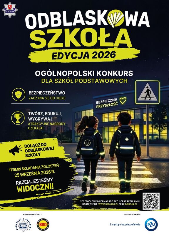 plakat z informacji o konkursie Odblaskowa Szkoła