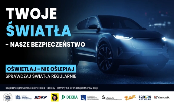 twoje światła nasze bezpieczeństwo plakat na nim samochód na światłach